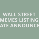 Нова криптовалюта Wall Street Memes з'явиться на біржах першого рівня в середу